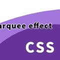 Pure CSS to achieve the marquee effect