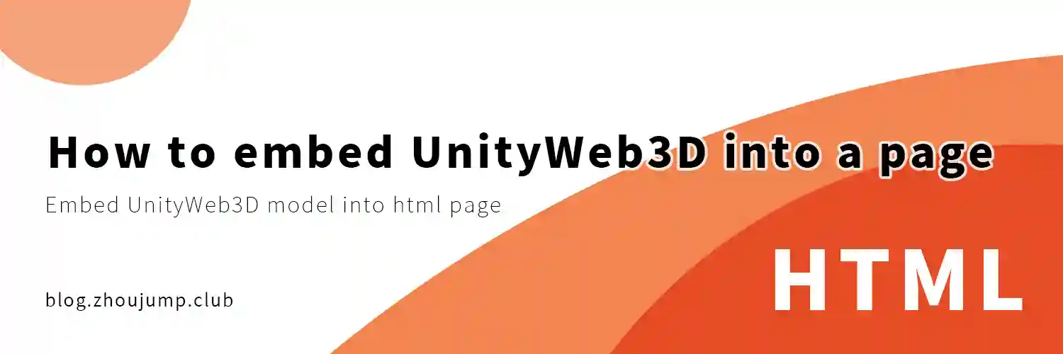 Featured image of post How to embed UnityWeb3D into a page