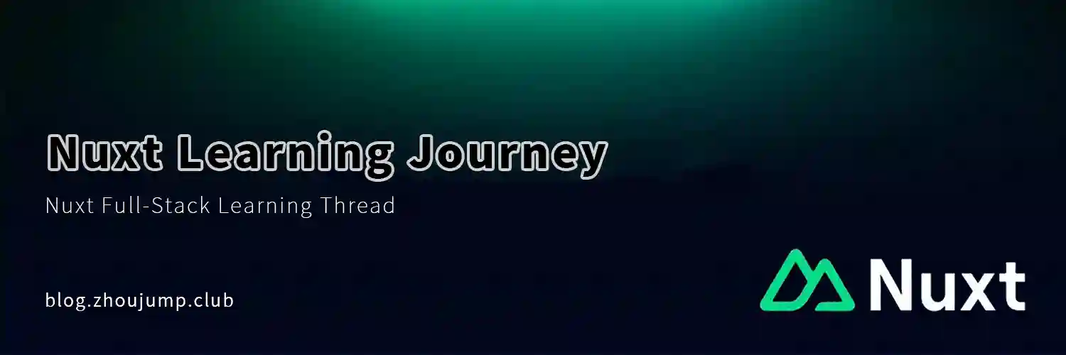 Featured image of post Nuxt Learning Journey 1